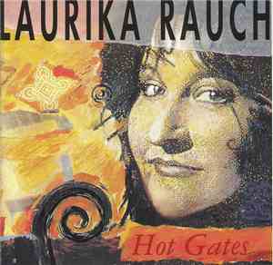 Laurika Rauch - Hot Gates