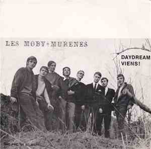 Les Moby - Murenes - Daydream / Viens ...