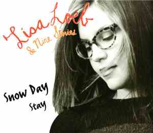 Lisa Loeb & Nine Stories - Snow Day / Stay