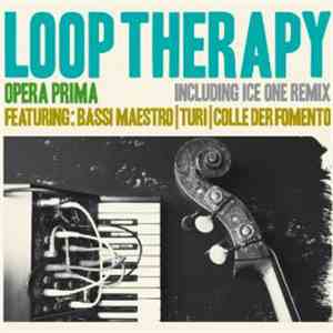 Loop Therapy - Opera Prima