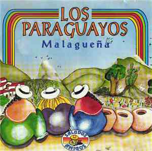 Los Paraguayos - Malagueña