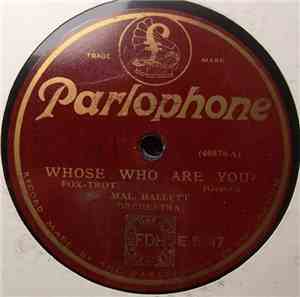 Mal. Hallett Orchestra - Lonesome Me / Whose Who Are You?