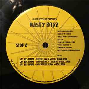 Nasty Boyz  - Say His Name