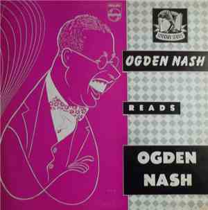 Ogden Nash - Ogden Nash Reads Ogden Nash