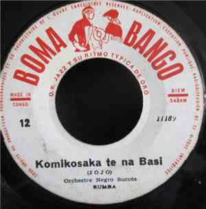 Orchestre Nègro Succès - Aquela Mas / Komikosaka Te Na Basi