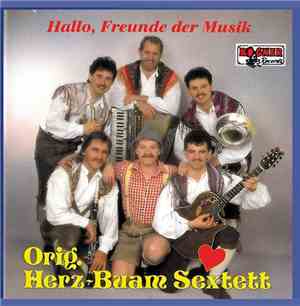 Orig. Herz-Buam Sextett - Hallo, Freunde Der Musik