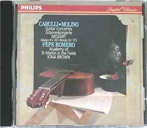 Pepe Romero, The Academy Of St. Martin-in-the-Fields, Iona Brown, Fernando Carulli, Francesco Molino - Concertos; Mozart, Adagio Kv 261, Rondo Kv 373