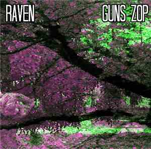 Raven  / Guns Zop - Raven / Guns Zop