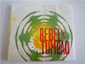 Rebel Tumbao - Rebel Tumbao