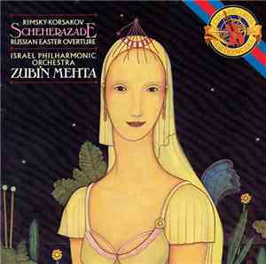Rimsky-Korsakov, Israel Philharmonic Orchestra, Zubin Mehta - Scheherazade / Russian Easter Overture