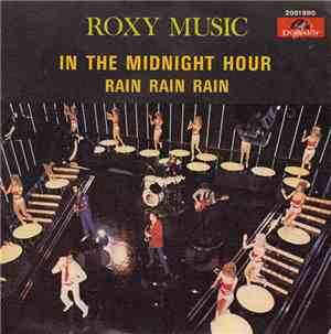 Roxy Music - In The Midnight Hour / Rain Rain Rain