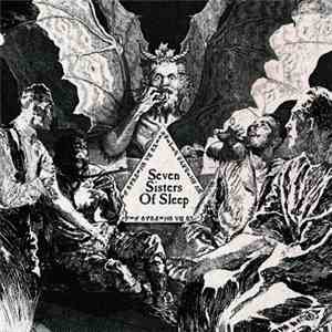 Seven Sisters Of Sleep  - Seven Sisters Of Sleep