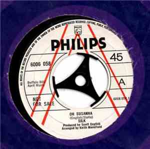 Silk  - Oh Susanna