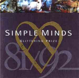Simple Minds - Glittering Prize 81/92