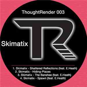 Skimatix - Shattered Reflections
