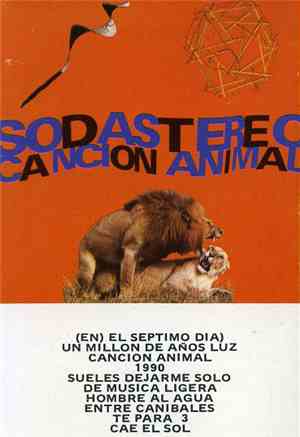 Soda Stereo - Canción Animal