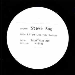 Steve Bug - A Night Like This Remixes