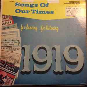 Ted Straeter And His Orchestra - Songs Of Our Times - Song Hits Of 1919