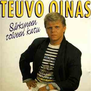 Teuvo Oinas - Särkyneen Toiveen Katu