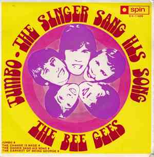The Bee Gees - Jumbo - The Singer Sang His Song