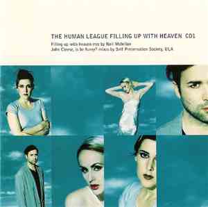The Human League - Filling Up With Heaven