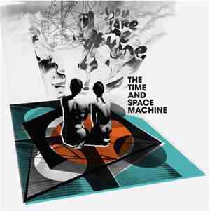 The Time And Space Machine - You Are The One EP