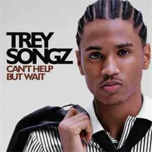 Trey Songz - Can't Help But Wait
