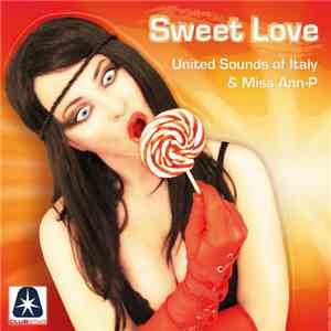 United Sounds Of Italy & Miss Ann-P - Sweet Love