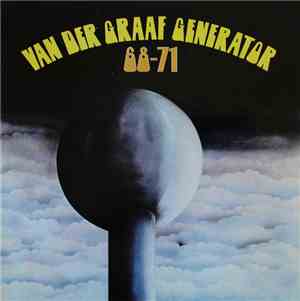 Van Der Graaf Generator - '68 - '71