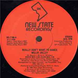 Willie Jolley - Really Don't Want To Dance