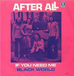 After All  - If You Need Me