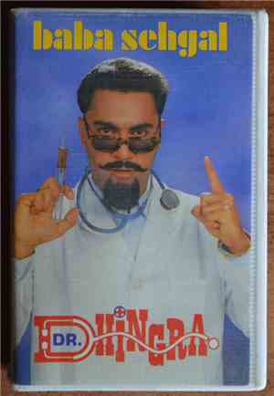 Baba Sehgal - Dr. Dhingra