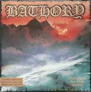 Bathory - Twilight Of The Gods