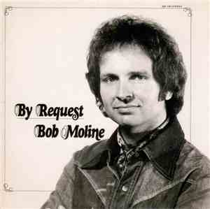 Bob Moline - By Request