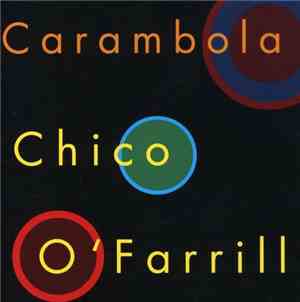 Chico O'Farrill - Carambola