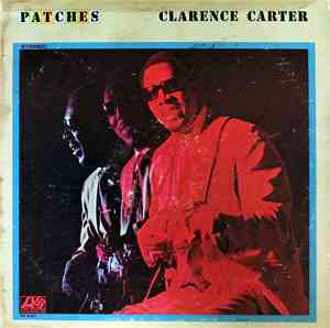Clarence Carter - Patches
