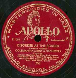Coleman Hawkins & Orchestra - Disorder At The Border / Feeling Zero