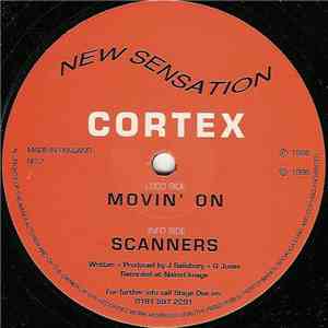 Cortex - Movin' On / Scanners