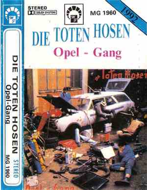 Die Toten Hosen - Opel-Gang