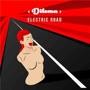 Dilema  - Electric Road