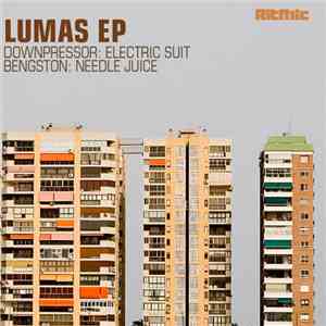 Downpressor / Bengston - Lumas EP