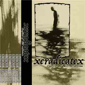 Eradicate  - Conflict Of Kill Or Reason