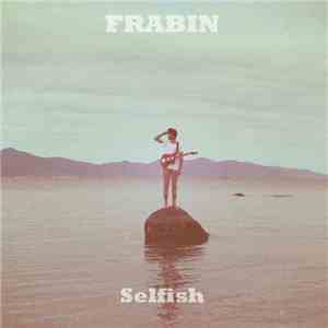 Frabin - Selfish