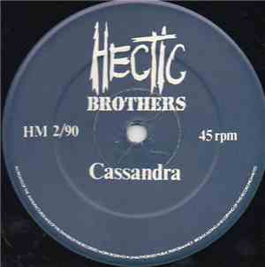 Hectic Brothers - Cassandra / Circles Of Hell