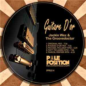 Jackin Wez & The Groovedoctor - Guitare D'Or