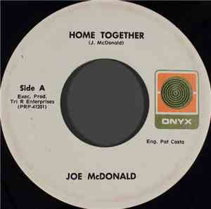 Joe McDonald  - Home Together
