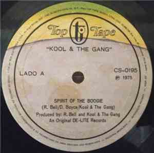 Kool & The Gang - Spirit Of The Boogie / Get Down With The Boogie