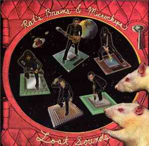 Lost Sounds - Rat's Brains & Microchips