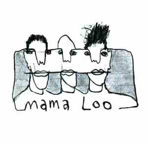 Mama Loo - Mama Loo
