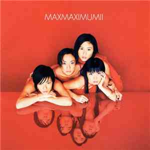 MAX  - Maximum II